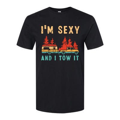 Funny Camping Rv Im Sexy And I Tow It Rv Camper Softstyle® CVC T-Shirt