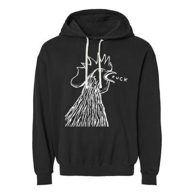 Funny Chicken Rooster Saying Fuck Garment-Dyed Fleece Hoodie