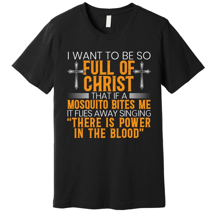 Funny Christian Religious Servant Of God Faithful Jesus Premium T-Shirt