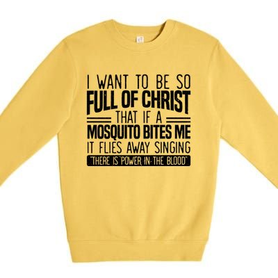 Funny Christian Religious Servant Of God Faithful Jesus Premium Crewneck Sweatshirt