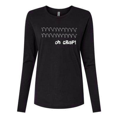 Funny Cardiac Rhythm Oh Crap Nurse Womens Cotton Relaxed Long Sleeve T-Shirt