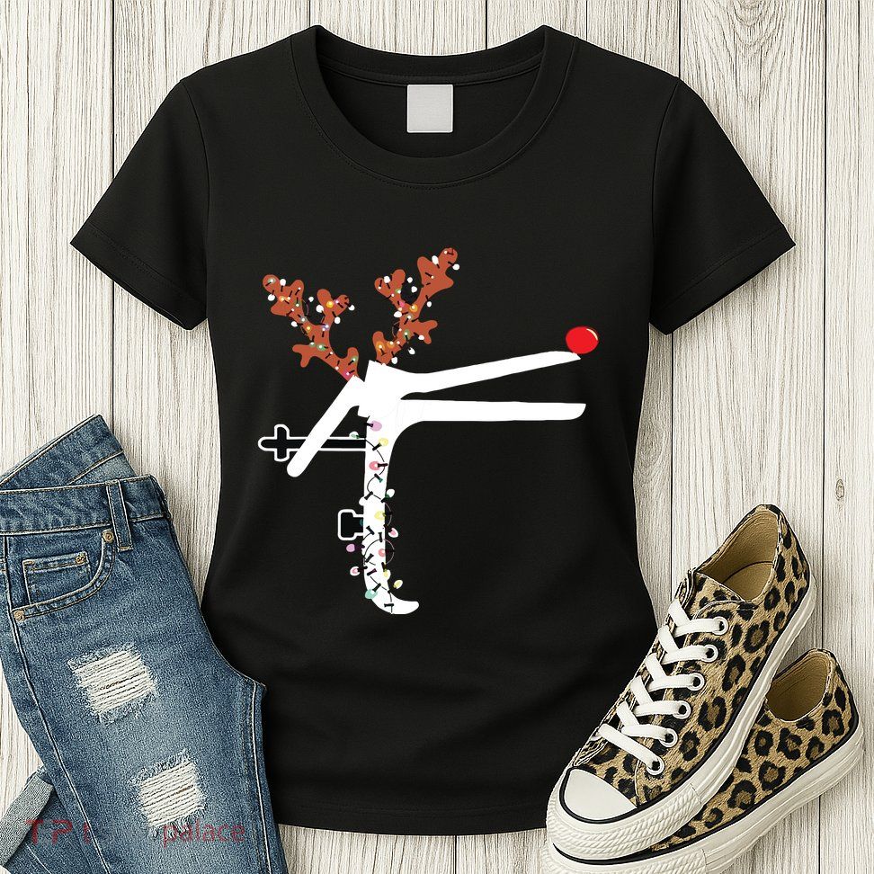Funny Christmas Reindeer Speculum Nurse Ld Nursing Xmas Womens T-Shirt