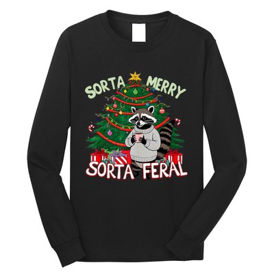 Funny Christmas Raccoon Sorta Merry Sorta Santa Feral Xmas Long Sleeve Shirt