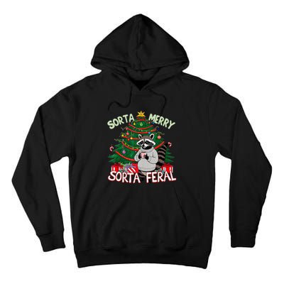 Funny Christmas Raccoon Sorta Merry Sorta Santa Feral Xmas Tall Hoodie