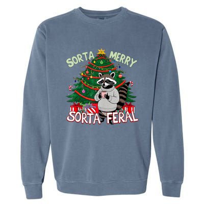 Funny Christmas Raccoon Sorta Merry Sorta Santa Feral Xmas Garment-Dyed Sweatshirt