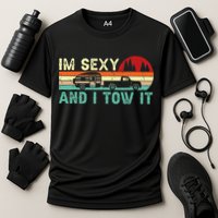 Funny Camping RV Im Sexy And I Tow It RV Camper Performance Shirt