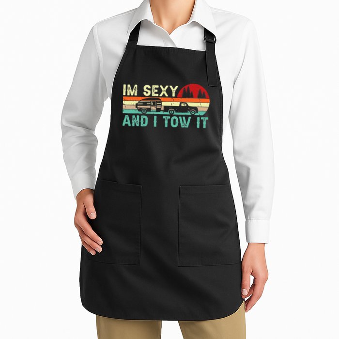 Funny Camping RV Im Sexy And I Tow It RV Camper Apron