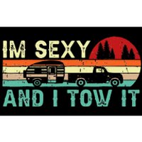 Funny Camping RV Im Sexy And I Tow It RV Camper Bumper Sticker