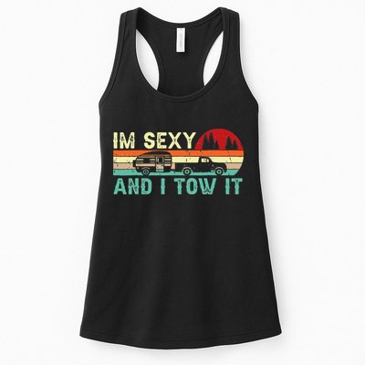 Funny Camping RV Im Sexy And I Tow It RV Camper Womens Tank Top