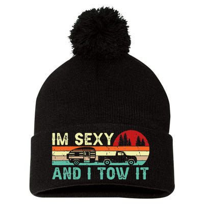 Funny Camping RV Im Sexy And I Tow It RV Camper Pom Pom 12in Knit Beanie