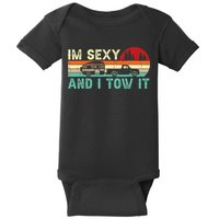 Funny Camping RV Im Sexy And I Tow It RV Camper Baby Bodysuit