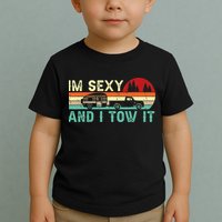 Funny Camping RV Im Sexy And I Tow It RV Camper Toddler T-Shirt