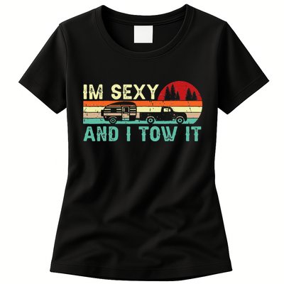 Funny Camping RV Im Sexy And I Tow It RV Camper Womens T-Shirt