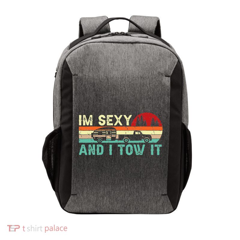 Funny Camping RV Im Sexy And I Tow It RV Camper Vector Backpack