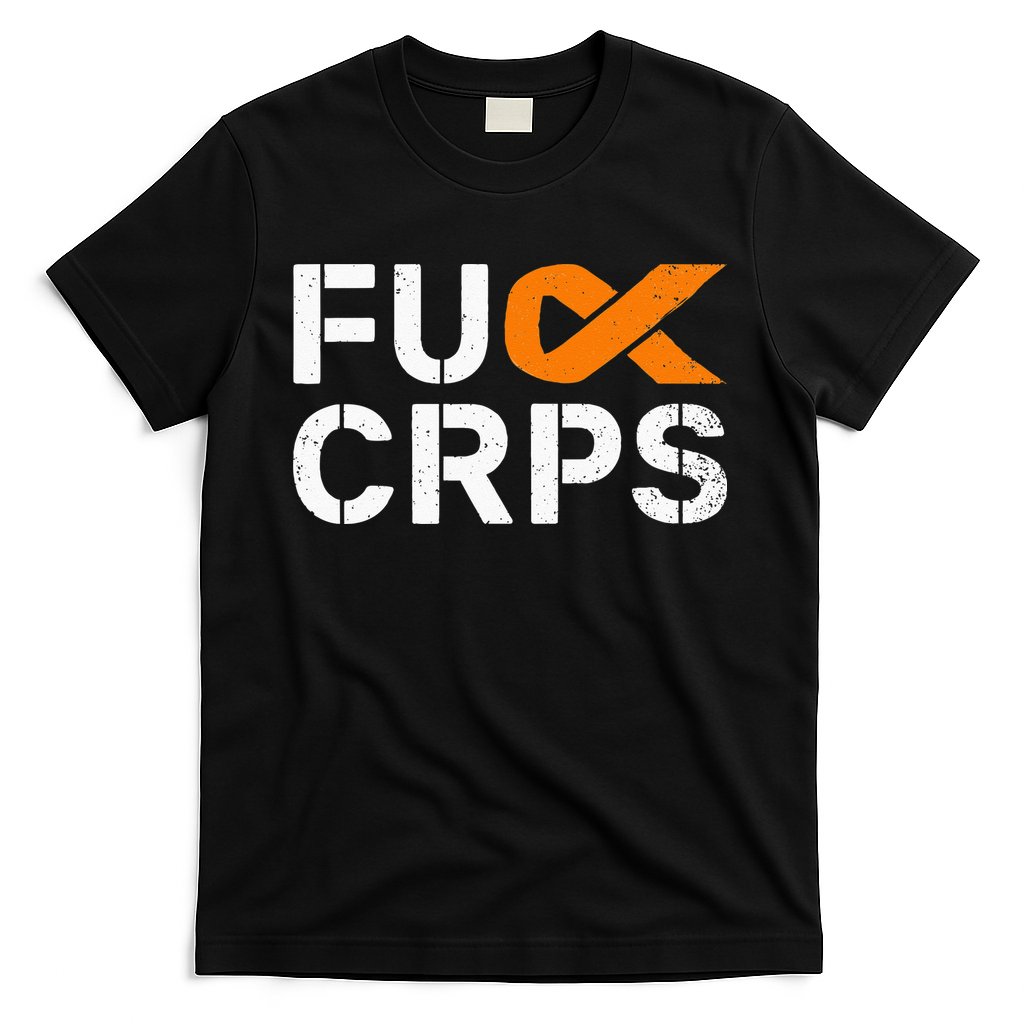 Fuck CRPS RSD Awareness Orange Ribbon Warrior Support T-Shirt