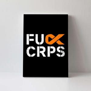 Fuck CRPS RSD Awareness Orange Ribbon Warrior Support Canvas