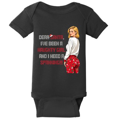 Funny Christmas Saying Dear Santa I Have Been A Naughty Girl Baby Bodysuit