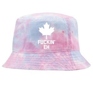 Funny Canadian Shirts Fuckin Eh Funny Saying Canada Tie-Dyed Bucket Hat