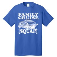 Family Cruise Squad Cruise Ship Great Gift Tall T-Shirt