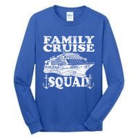 Family Cruise Squad Cruise Ship Great Gift Tall Long Sleeve T-Shirt