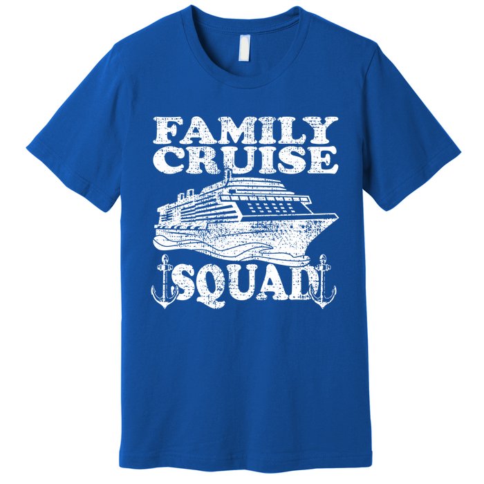 Family Cruise Squad Cruise Ship Great Gift Premium T-Shirt