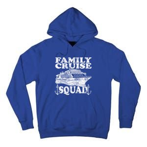 Family Cruise Squad Cruise Ship Great Gift Tall Hoodie