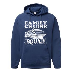 Family Cruise Squad Cruise Ship Great Gift Performance Fleece Hoodie