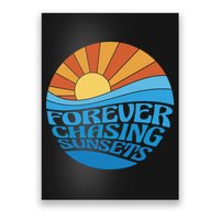 Forever Chasing Sunsets Retro Poster