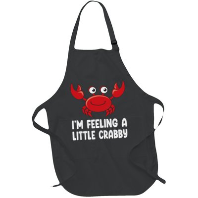 Funny Crab S Im Feeling A Little Crabby Full-Length Apron With Pockets