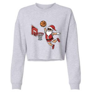 Funny Christmas Santa Claus Dunking A Basketball Cool Gift Cropped Pullover Crew