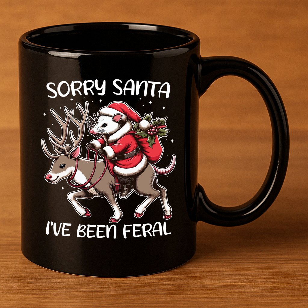 Funny Christmas Sorry Santa Ive Been Feral Opossum Reindeer 11oz C Handle Ceramic Mug