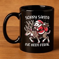 Funny Christmas Sorry Santa Ive Been Feral Opossum Reindeer 11oz C Handle Ceramic Mug