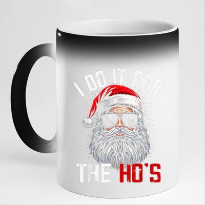 Funny Christmas Santa Claus I Do It For The Hos Cute Xmas 11oz Black Color Changing Mug