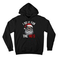 Funny Christmas Santa Claus I Do It For The Hos Cute Xmas Hoodie