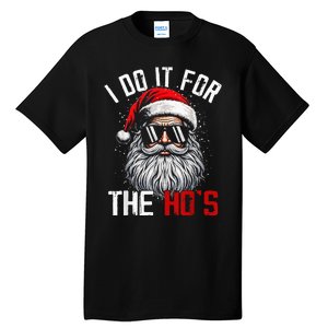 Funny Christmas Santa Claus I Do It For The Hos Cute Xmas Tall T-Shirt