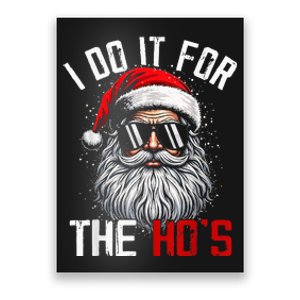 Funny Christmas Santa Claus I Do It For The Hos Cute Xmas Poster