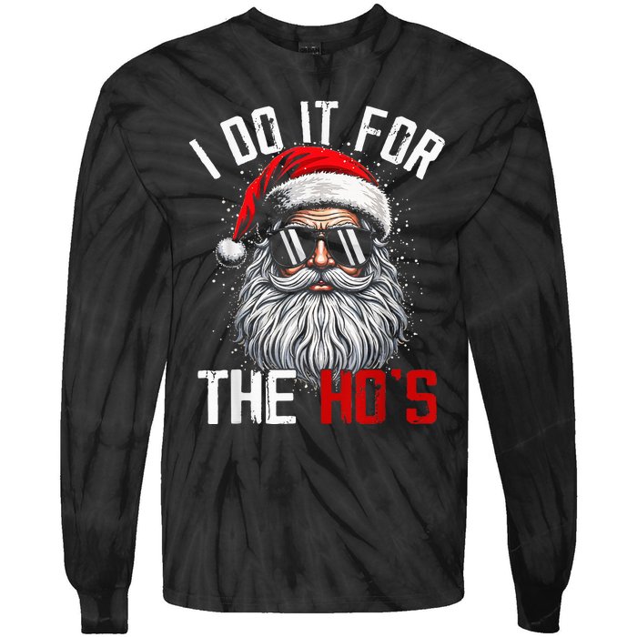 Funny Christmas Santa Claus I Do It For The Hos Cute Xmas Tie-Dye Long Sleeve Shirt