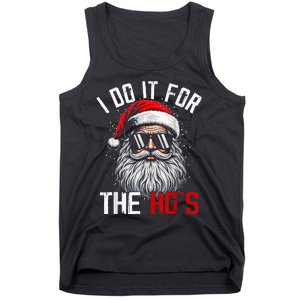 Funny Christmas Santa Claus I Do It For The Hos Cute Xmas Tank Top