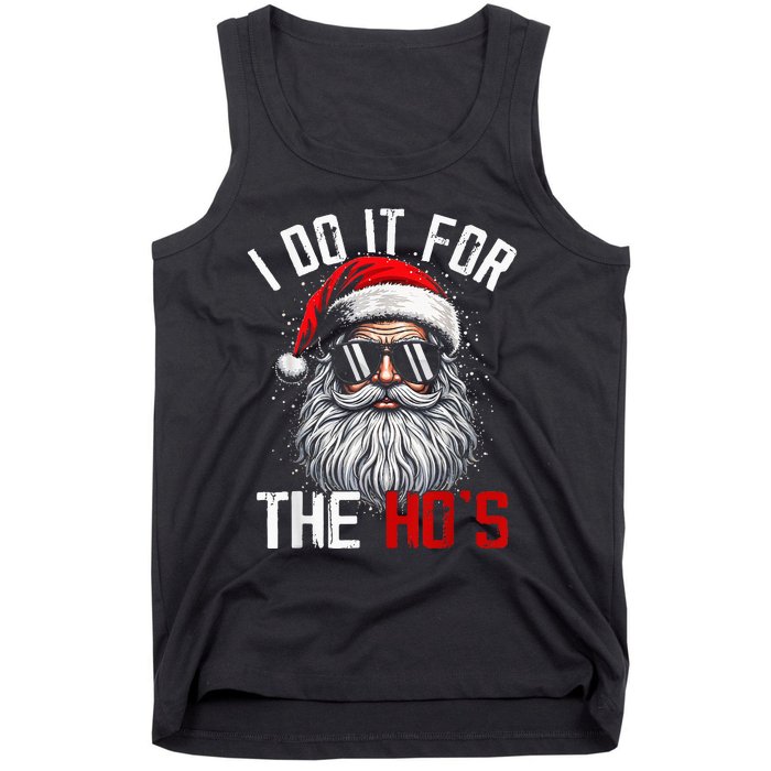 Funny Christmas Santa Claus I Do It For The Hos Cute Xmas Tank Top