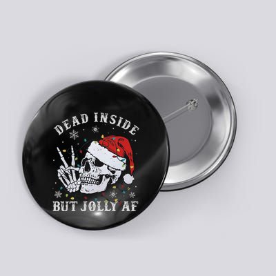 Funny Christmas Skull Dead Inside But Jolly Af Cute Button