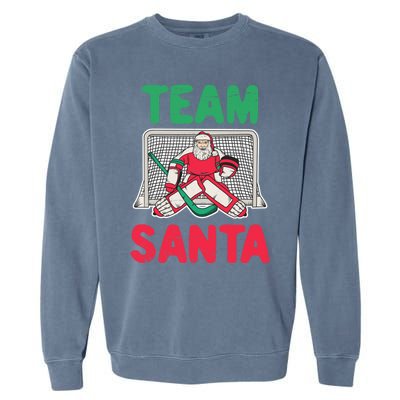 Funny Christmas Santa Ice Hockey Goaltender Goalie Gift Garment-Dyed Sweatshirt