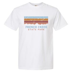 French Creek State Park Pennsylvania Retro Cool Gift Garment-Dyed Heavyweight T-Shirt