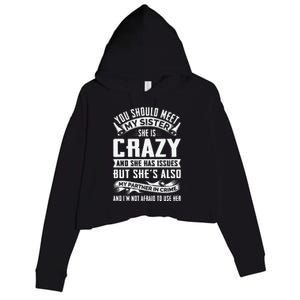 Funny Crazy Sister With Issues Partner In Crime Crop Fleece Hoodie