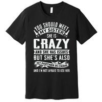 Funny Crazy Sister With Issues Partner In Crime Premium T-Shirt