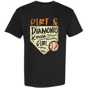 Fun Cute Softball Baseball Dirt & Diamonds Kinda Girl Garment-Dyed Heavyweight T-Shirt