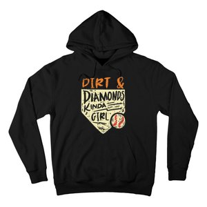 Fun Cute Softball Baseball Dirt & Diamonds Kinda Girl Hoodie