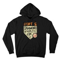 Fun Cute Softball Baseball Dirt & Diamonds Kinda Girl Hoodie