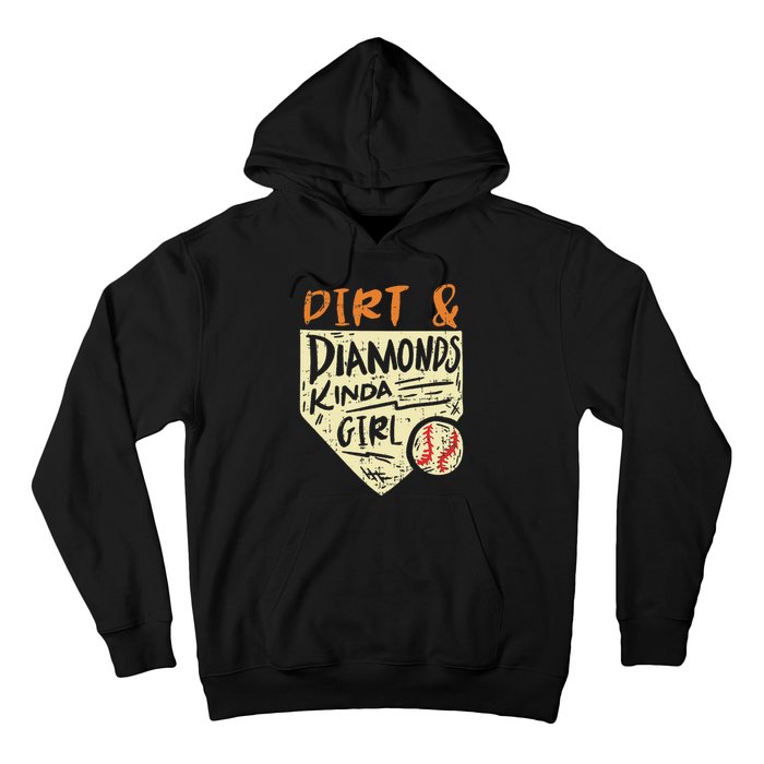 Fun Cute Softball Baseball Dirt & Diamonds Kinda Girl Hoodie