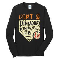 Fun Cute Softball Baseball Dirt & Diamonds Kinda Girl Tall Long Sleeve T-Shirt