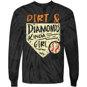 Fun Cute Softball Baseball Dirt & Diamonds Kinda Girl Tie-Dye Long Sleeve Shirt